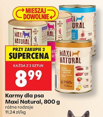 Karmy dla psa Maxi Natural, 800 g promocja w Biedronka
