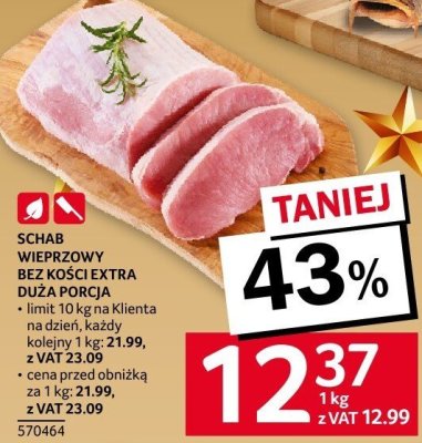 Schab wieprzowy bez kości extra duża porcja Selgros promocja w Selgros