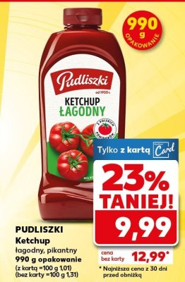 Ketchup łagodny, pikantny promocja w Kaufland