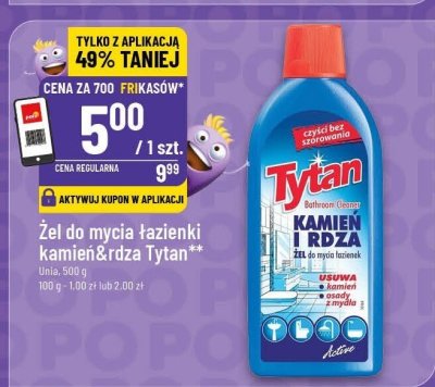 Żel do mycia łazienki kamień & rdza Tytan promocja w POLOmarket