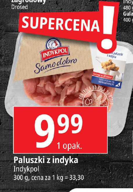 Paluszki z fileta z piersi indyka Indykpol samo dobro promocja