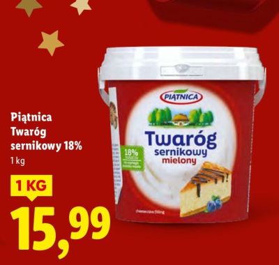 Twaróg Piątnica Twaróg sernikowy 18% mielony promocja w Lidl