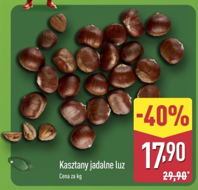 Kasztany jadalne luz promocja w Aldi