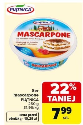 Ser mascarpone PIĄTNICA 250 g promocja w Carrefour Market