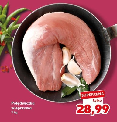 Polędwiczka wieprzowa promocja w Kaufland
