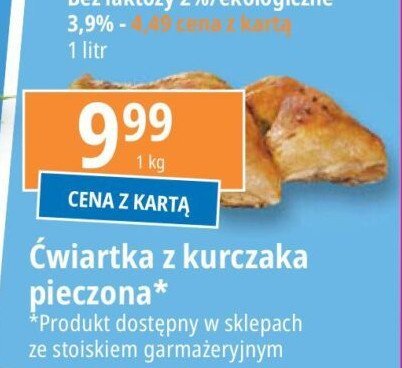 Ćwiartka z kurczaka pieczona Garmaż e.leclerc promocja