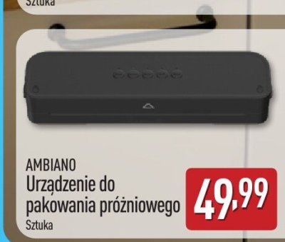 Urządzenie do pakowania próżniowego AMBIANO promocja w Aldi
