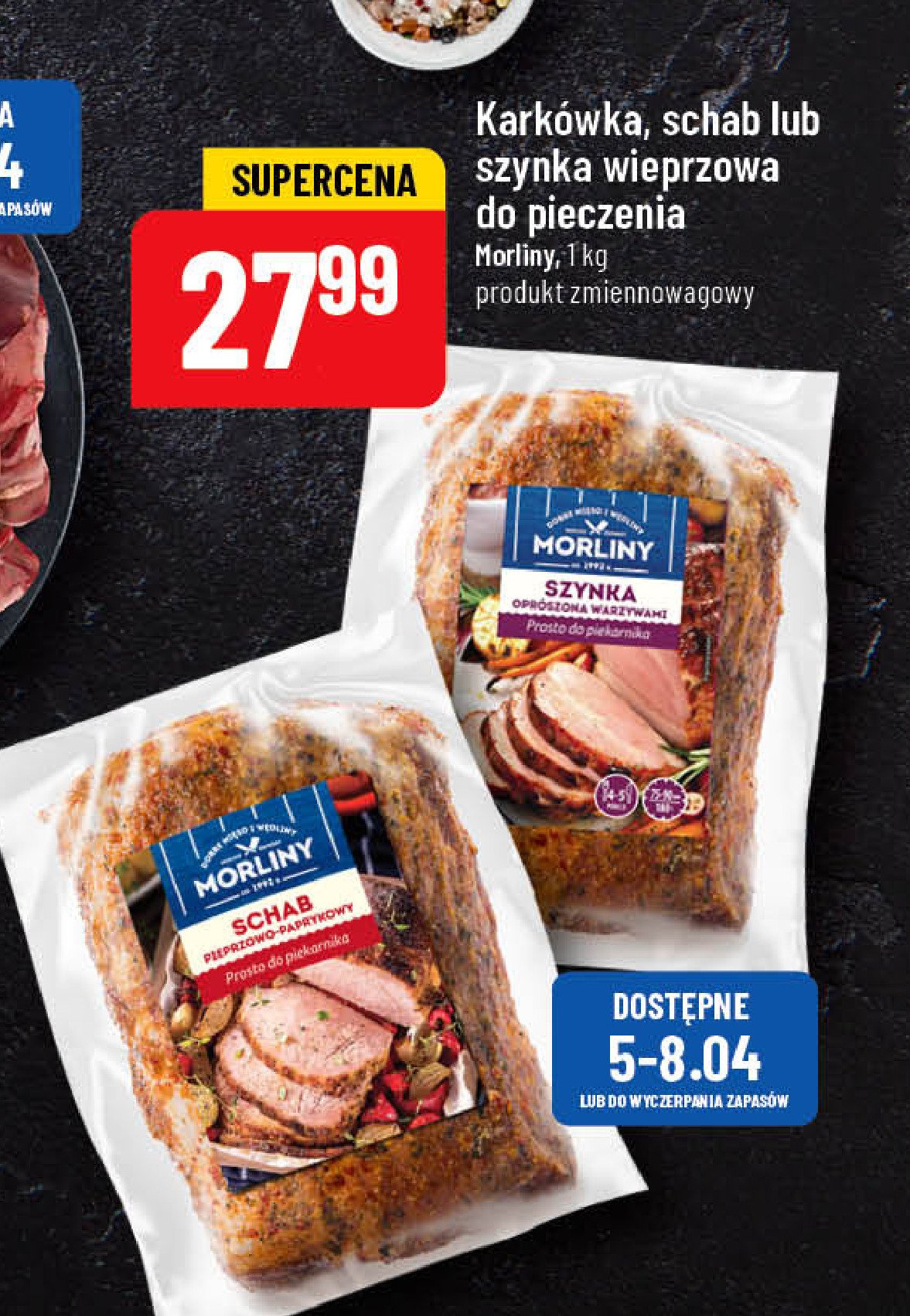 Szynka wieprzowa do pieczenia Morliny promocja