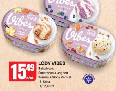 Lody vibes Bakaliowe, Śmietanka & Jagoda, Wanilia & Słony Karmel 1l Koral promocja w Chorten
