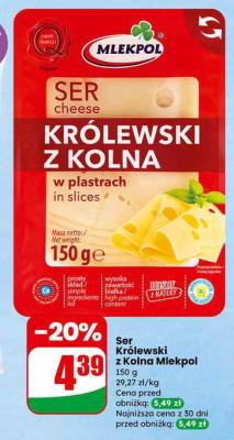 Ser Królewski z Kolna w plastrach Mlekpol promocja w Dino