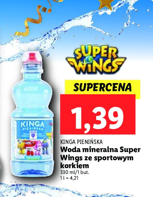 Woda niegazowana super wings Kinga pienińska promocja