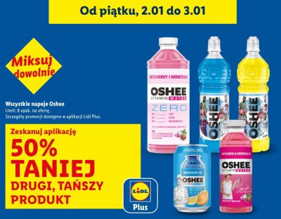 Wszystkie napoje Oshee -50% przy zakupie 2 promocja w Lidl