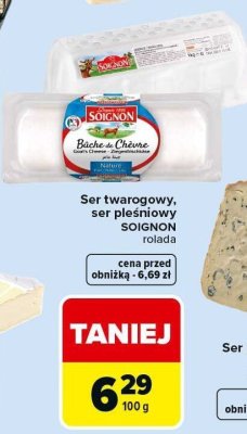 Ser twarogowy ser pleśniowy SOIGNON BREBIS CHEVRE promocja w Carrefour Market