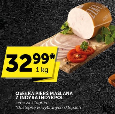Osełka pierś maślana z indyka Indykpol promocja w Euro Sklep
