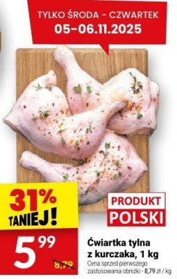 Ćwiartka tylna z kurczaka, 1 kg promocja w Twój Market