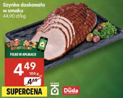 Szynka doskonała w smaku Duda promocja w Delikatesy Centrum