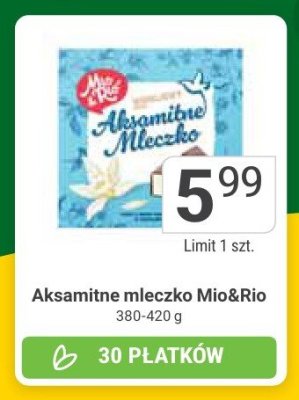 Aksamitne mleczko Mio&Rio 380-420 g promocja w Stokrotka