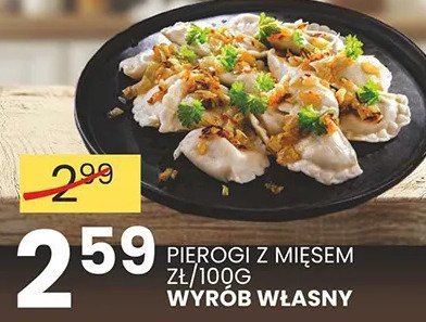 Pierogi z mięsem wyrób własny promocja w Wafelek