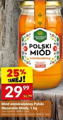 Miód wielokwiatowy Polski Mazurskie Miody, 1 kg promocja w Twój Market