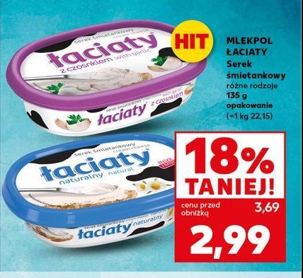 Serek śmietankowy z czosnkiem Łaciaty promocja w Kaufland