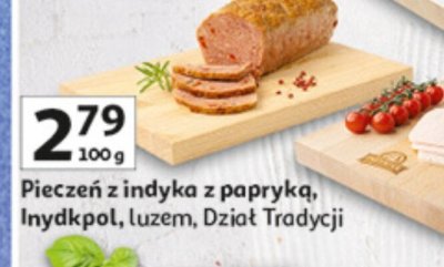Pieczeń z indyka z papryką Inydkpol luzem promocja w Auchan
