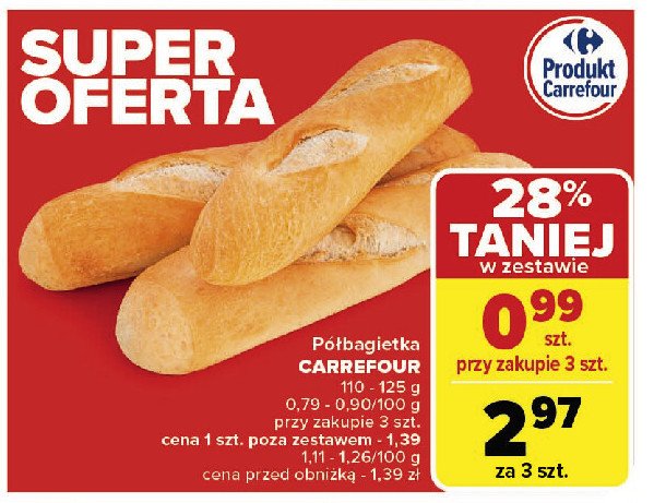 Połbagietka Carrefour promocja w Carrefour Market