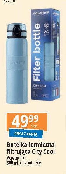 Butelka termiczna city cool 500 ml Aquaphor promocja w Leclerc