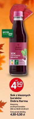 Sok z kiszonych buraków Dobra Karma klasyczny, ze złotych buraków promocja w Żabka