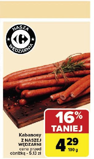 Kabanosy Nasza wędzarnia carrefour promocja