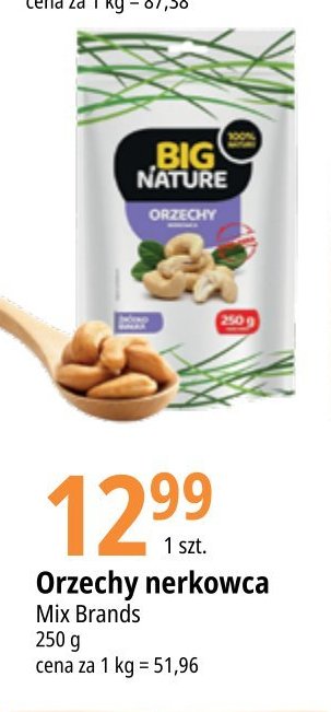 Orzechy nerkowca Big nature promocja
