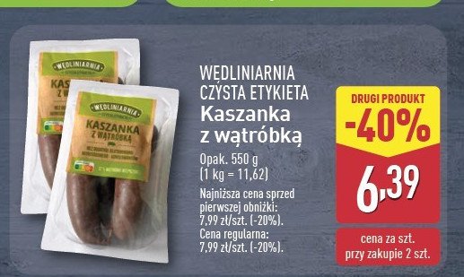 Kaszanka z wątróbką WĘDLINIARNIA CZYSTA ETYKIETA promocja w Aldi