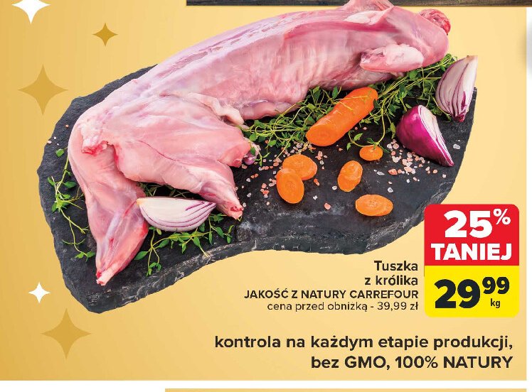 Królik Jakość z natury carrefour promocja w Carrefour Market