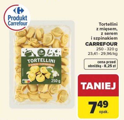 Tortellini z mięsem, z serem i szpinakiem CARREFOUR promocja w Carrefour Market