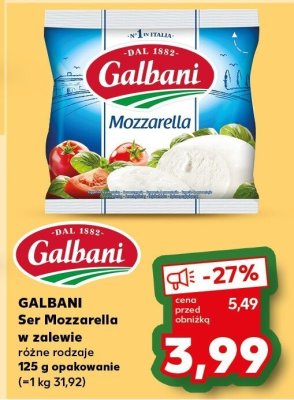 Ser Mozzarella w zalewie różne rodzaje GALBANI promocja w Kaufland