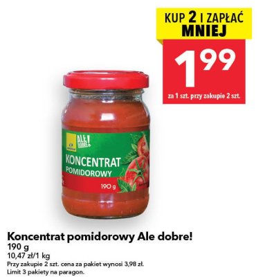 Koncentrat pomidorowy Ale dobre! promocja w LEWIATAN