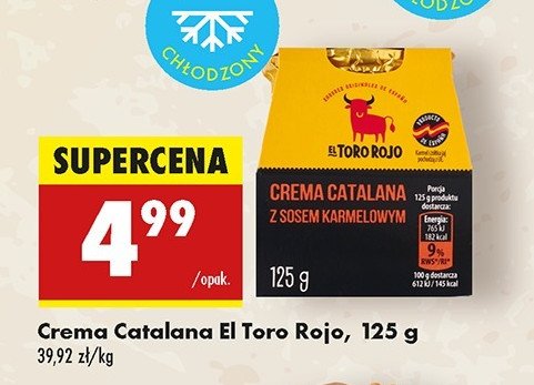 Deser crema catalana z sosem karmelowym El toro rojo promocja w Biedronka