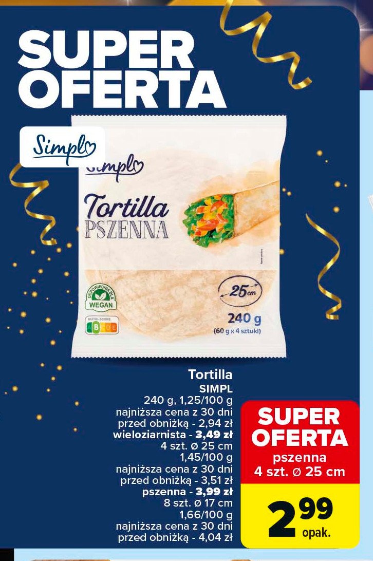 Tortilla pszenna Simpl promocja w Carrefour Market