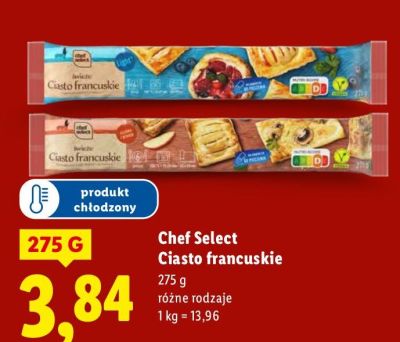 Ciasto Chef Select Ciasto francuskie różne rodzaje promocja w Lidl