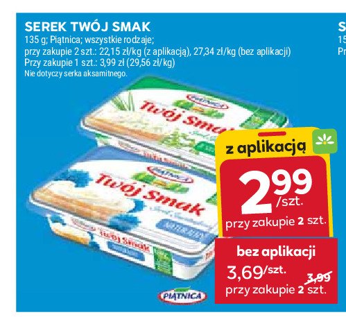 Serek śmietankowy ze szczypiorkiem Piątnica twój smak promocja w Stokrotka