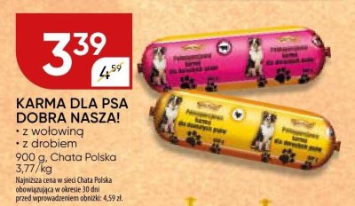 Karma dla psa Dobra Nasza! promocja w Chata Polska
