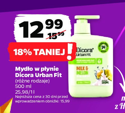 Myd艂o milk & melon Dicora urban fit promocja