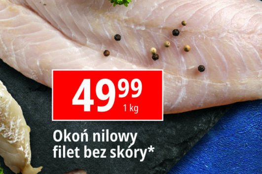Oko艅 nilowy filet bez sk贸ry promocja