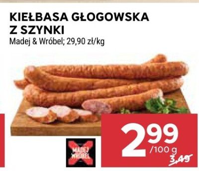Kiełbasa głogowska z szynki Madej & Wróbel promocja w Stokrotka