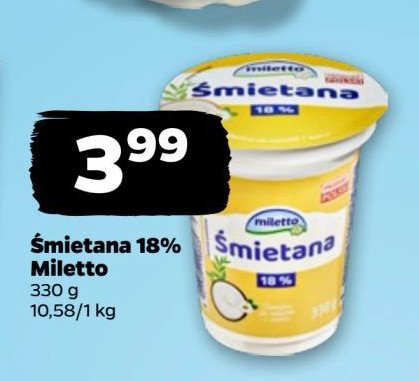 Śmietana 18% Miletto promocja w Netto