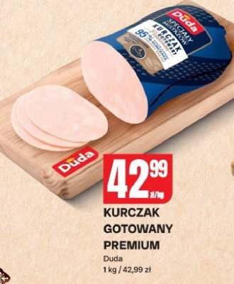 Kurczak gotowany premium Duda promocja w Chorten