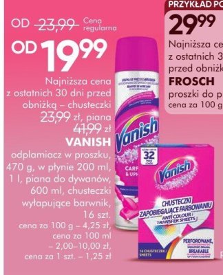 Odplamiacz Vanish w proszku 470 g, w płynie 200 ml, 1 l, piana do dywanów, 600 ml, chusteczki wypłukujące barwnik, 18 szt. promocja w Super-Pharm