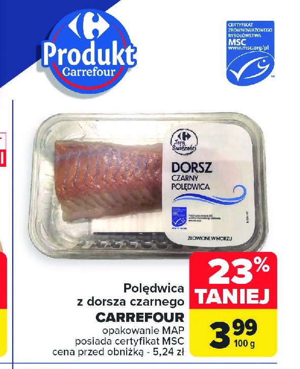 Polędwica z dorsza czarnego Carrefour targ świeżości promocja