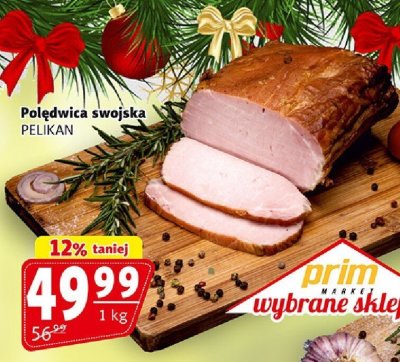 Polędwica swojska PELIKAN promocja w Prim Market