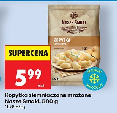Kopytka ziemniaczane mrożone Nasze Smaki promocja w Biedronka