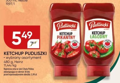 Ketchup Pudliszki - wybrany asortyment promocja w Chata Polska